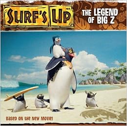 Surf S Up The Legend Of Big Z Picture Book Surfs Up Picture Book Amazon De Unknown Fremdsprachige Bucher