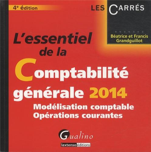 L' essentiel de la comptabilité générale 2014