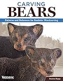 Carving Bears: Patterns and Reference for Realistic Woodcarving (Fox Chapel Publishing) by Desiree Hajny