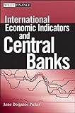 International Economic Indicators and Central Banks