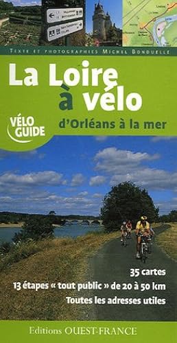 Download La Loire à vélo : D'Orléans à la mer PDF