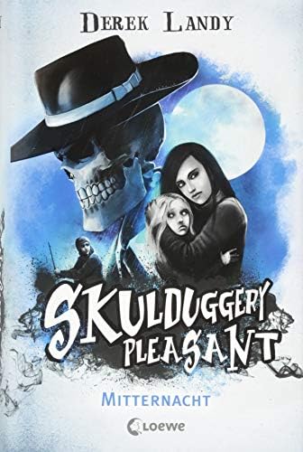 Skulduggery Pleasant 11. Mitternacht (German) Hardcover – 12 Nov. 2018