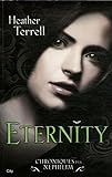 Chroniques des Nephilim, Tome 2 : Eternity by