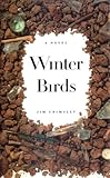Front cover for the book Winter Birds by Jim Grimsley