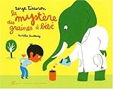 Le mystère des graines à bébé by 