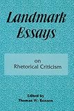 Landmark Essays on Rhetorical Criticism, , 1880393085