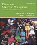 Elementary Classroom Management: Lessons from Research and Practice by Carol Simon Weinstein (2006-05-11)