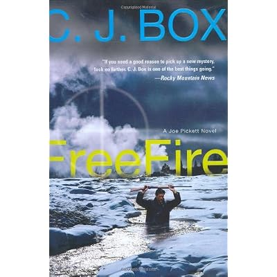 Free Fire: A Joe Pickett Novel By C.J. Box – Mass Market Paperback, Good Condition, ISBN 9780425221242
