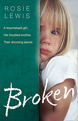 [E.b.o.o.k] Broken: A Traumatised Girl. Her Troubled Brother. Their Shocking Secret. K.I.N.D.L.E
