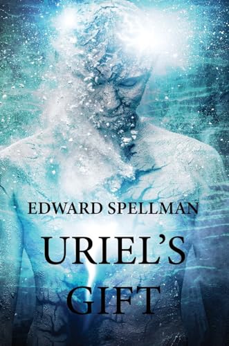 Uriel's Gift: Large Print Edition