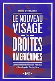 Le  nouveau visage des droites américaines