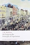 An Essay on the Principle of Population (Oxford World's Classics)