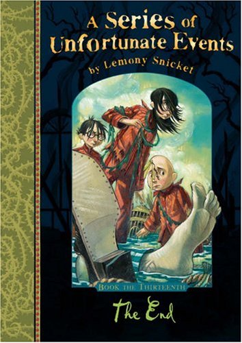 #40 — The End (A Series of Unfortunate Events)