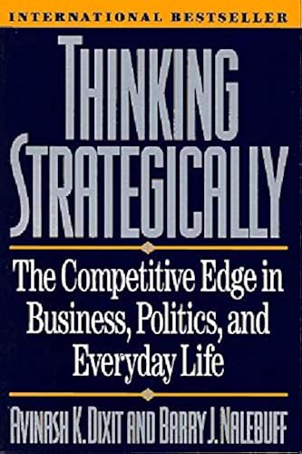 Download Thinking Strategically – The Competetive Edge in Business Politics & Everyday Reissue (Paper) PDF