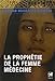 La prophétie de la Femme-médecine : Récit d'une initiation by 