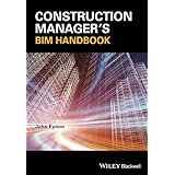 Construction Manager's BIM Handbook