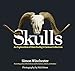 Skulls: An Exploration of Alan Dudley's Curious Collection