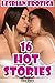 Lesbian Erotica: 16 Hot Stories
