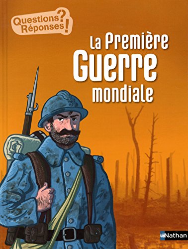 La  Première guerre mondiale