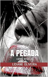 Livro A Pegada: conto erótico