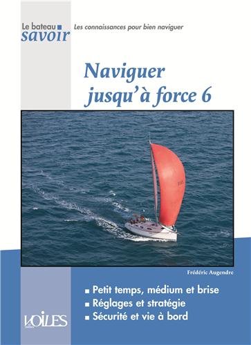 Naviguer jusqu'à force 6