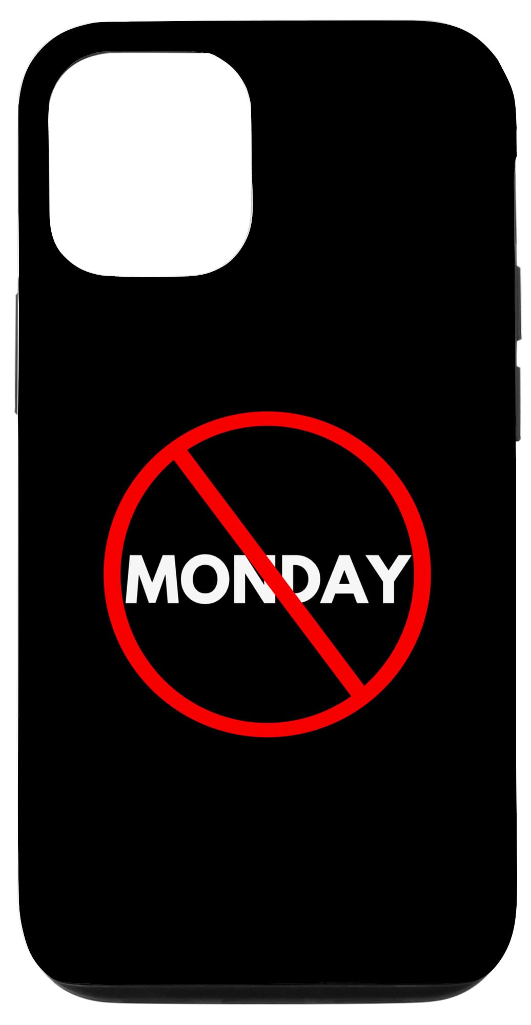 iPhone 14 Boycott Mondays Funny I Hate Mondays Case
