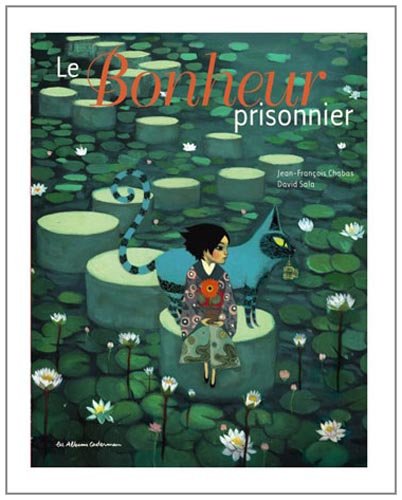 Le  bonheur prisonnier