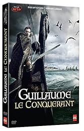 Guillaume le Conquérant - Version Longue