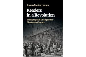 Readers in a Revolution: Bibliographical Change in the Nineteenth Century