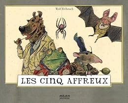 Les  cinq affreux