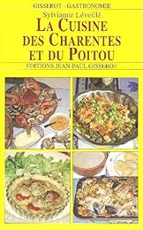 La  cuisine des Charentes et du Poitou