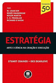Livro Estratégia: arte ciência na criação e execução (Thinkers50)