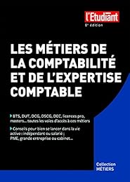 Les  métiers de la comptabilité et de l'expertise comptable