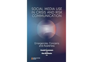 Social Media Use In Crisis and Risk Communication: Emergencies, Concerns and Awareness
