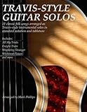 Travis-Style Guitar Solos: 11 classic folk songs arranged as Travis-style instrumental solos in standard notation and tablature