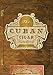 The Cuban Cigar Handbook: The Discerning Aficionado's Guide to the Best Cuban Cigars in the World by Matteo Speranza