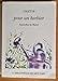 Pour un herbier (aquarelles de Manet) (Collection Litteraire: Pergamine) (French Edition) by