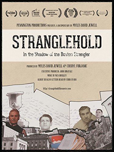 STRANGLEHOLD: In the Shadow of the Boston Strangler