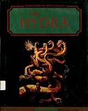 "The Hydra (Monsters of Mythology) by Evslin, Bernard published by Chelsea House Pub (L) Library Binding" av --N/A--