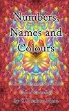 Image de Numbers, Names and Colours - A Practical Demonstration of the Laws of Numerology