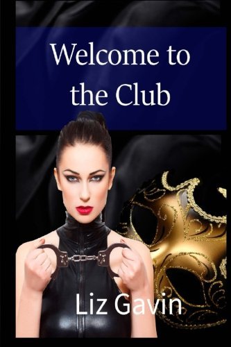 Welcome to the Club: A Club Desire Collection