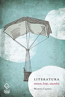 Livro Literatura: ontem, hoje, amanhã