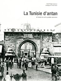 La  Tunisie d'antan