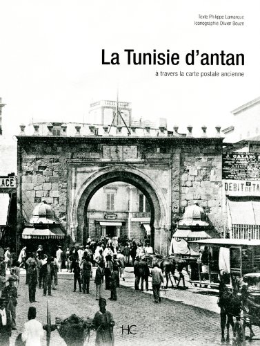 La  Tunisie d'antan