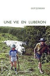 Une  vie en Lubéron