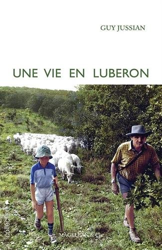 Une  vie en Lubéron