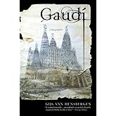Gaudi: A Biography