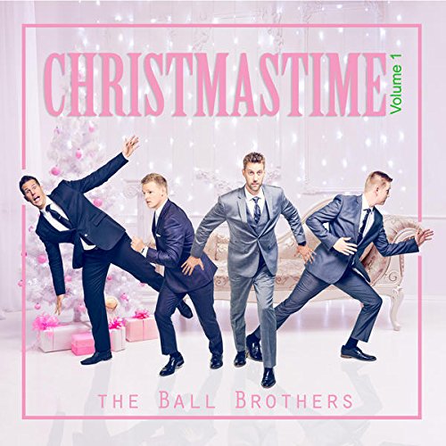 The Ball Brothers Christmastime Music