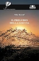 Il preludio della goccia (I libri della mongolfiera) (Italian Edition)