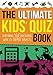 The Ultimate Kids' Quiz Book: Featuring 500 questions by Clarity Media
